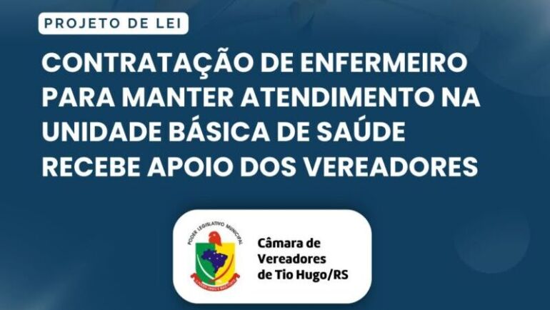 Contratação de enfermeiro para manter atendimento na UBS recebe apoio dos vereadores