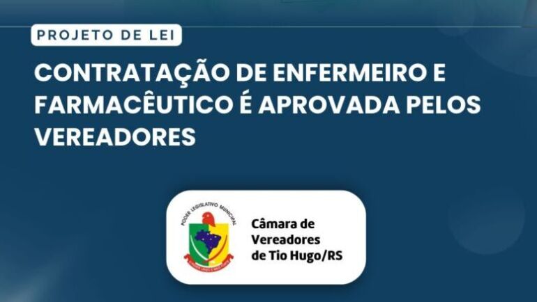 Contratação de enfermeiro e farmacêutico é aprovada pelos vereadores